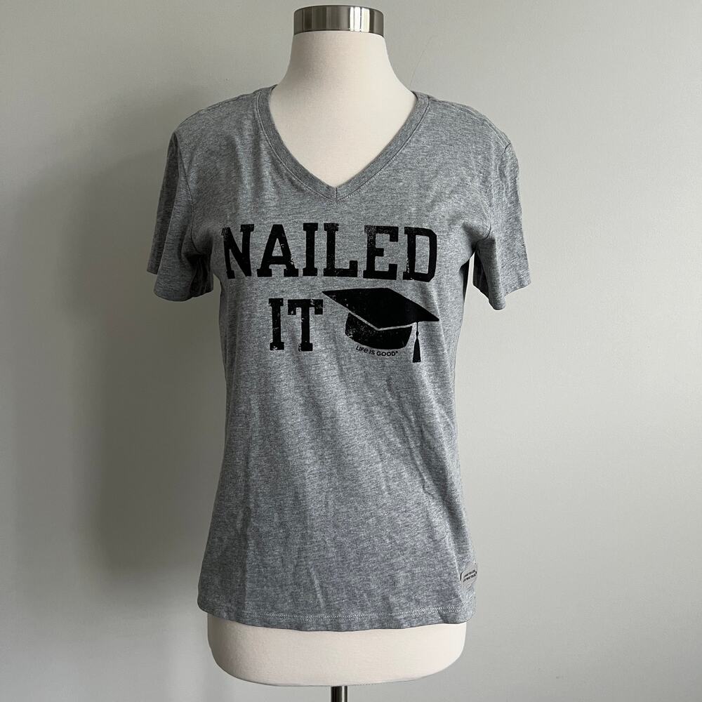 Life Is Good Nailed It Graduation Cap V-Neck T-Shirt Grey Small NWT